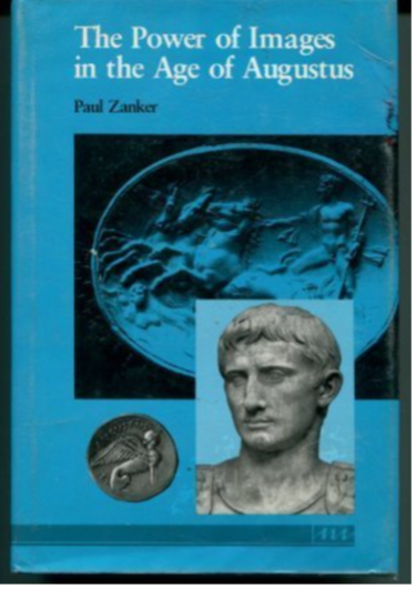 Couverture du  livre :  P.Zanker, The Power of the Image in the Age of Augustus, Michigan, University of Michigan press, 1989, 400p. 